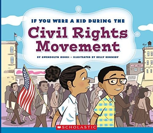 If You Were a Kid During the Civil Rights Movement