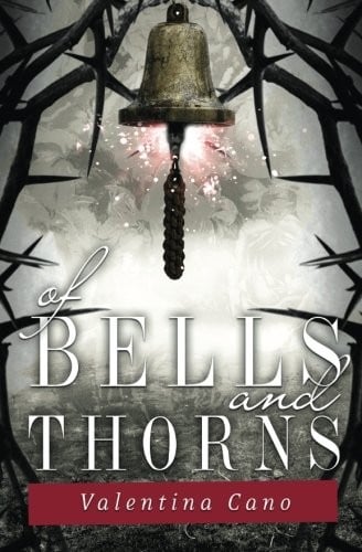 Of Bells and Thorns