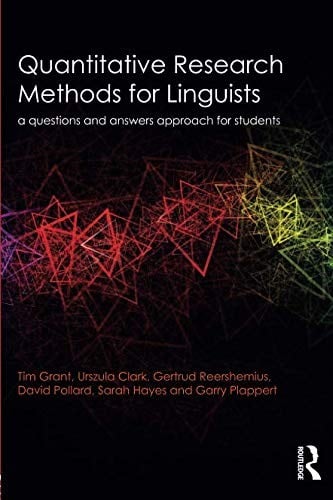 Quantitative Research Methods for Linguists