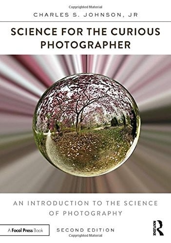 Science for the Curious Photographer