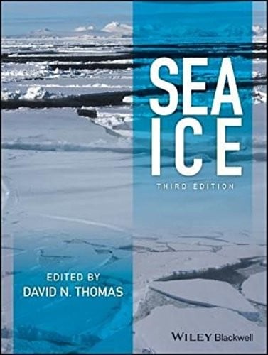 Sea Ice, Third Edition