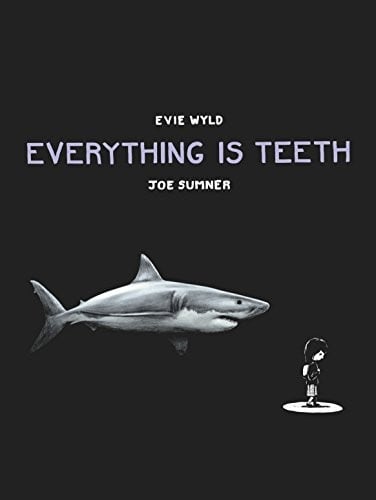Everything is teeth