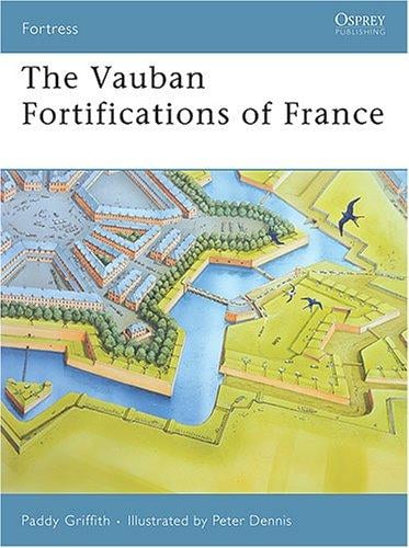The Vauban Fortifications of France (Fortress)