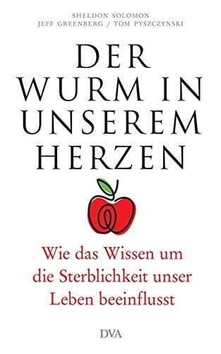Der Wurm in unserem Herzen
