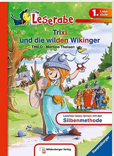 Trixi und die wilden Wikinger