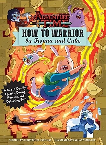 Adventure Time : How to Warrior by Fionna and Cake