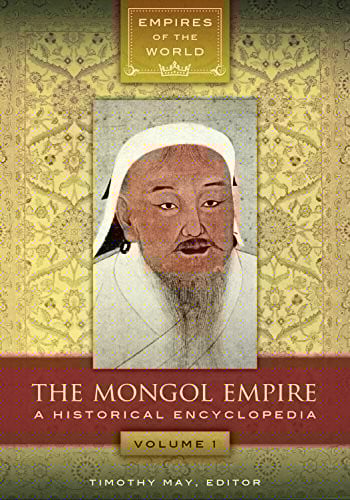 The Mongol Empire [2 volumes]