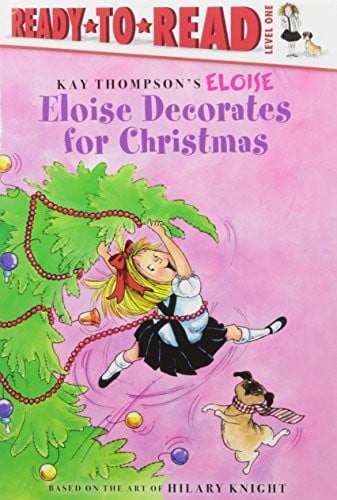 Eloise Decorates for Christmas