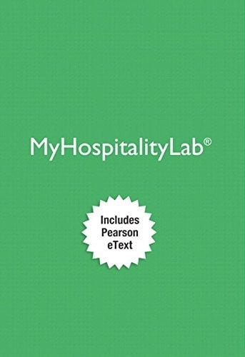 MyLab Hospitality with Pearson eText -- Access Card -- for Intro to Hospitality & Intro to Hospitality Management