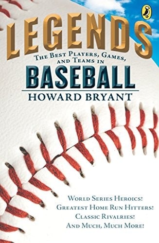 Legends : The Best Players, Games, and Teams in Baseball