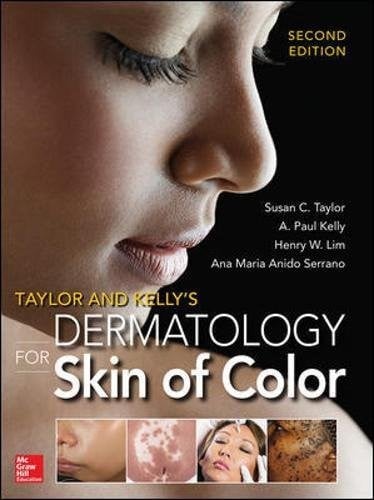 Taylor and Kelly's Dermatology for Skin of Color 2/E