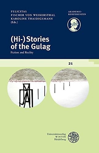 Stories of the Gulag