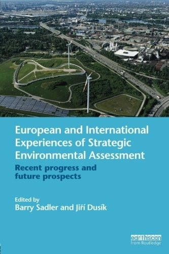 European and International Experiences of Strategic Environmental Assessment