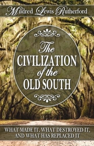 The Civilization of the Old South