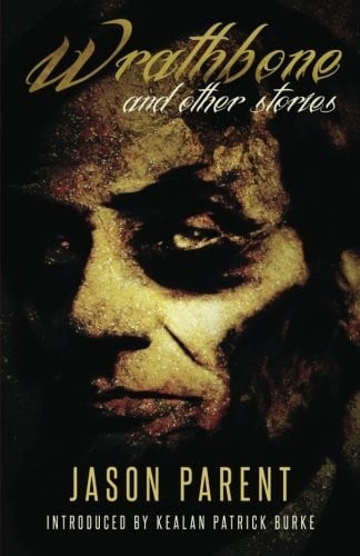 Wrathbone and Other Stories