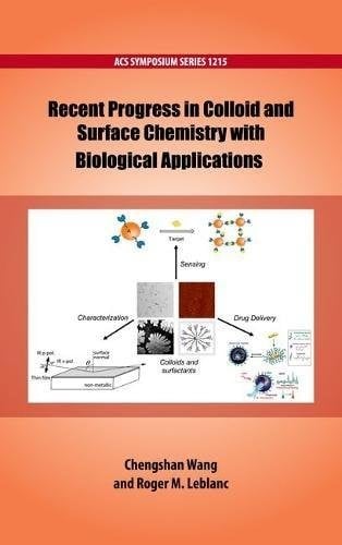 Recent Progress in Colloid and Surface Chemistry