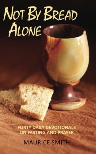 Not By Bread Alone
