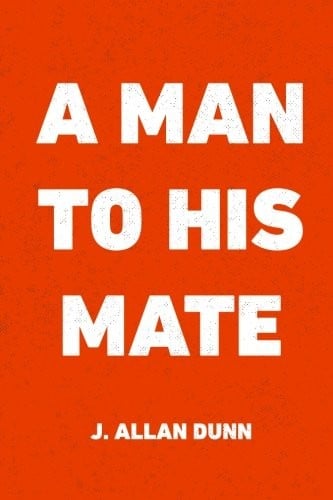 A Man to His Mate