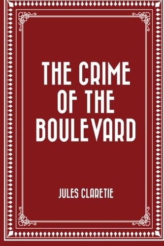 The Crime of the Boulevard