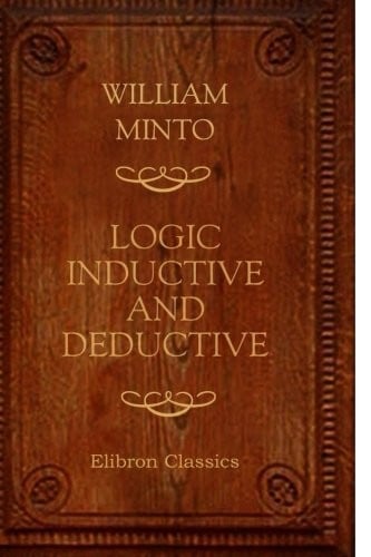 Logic. Inductive and Deductive