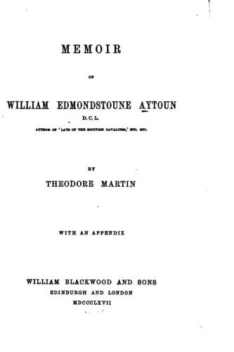 Memoir of William Edmondstoune Aytoun
