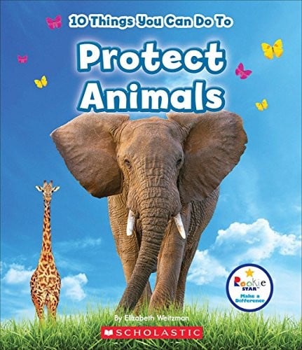 10 Things You Can Do To Protect Animals