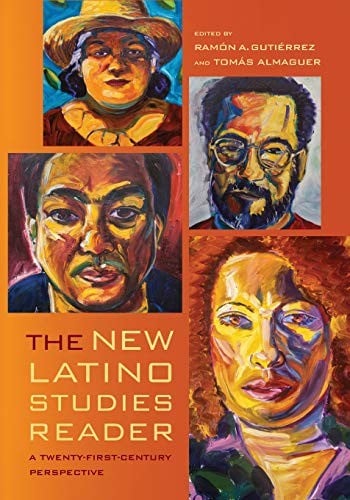 The New Latino Studies Reader