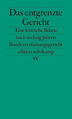 Das entgrenzte Gericht