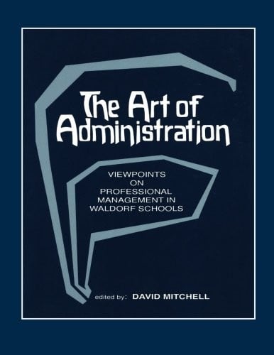 The Art of Administration