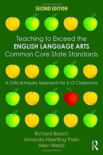 Teaching to exceed the English language arts common core state standards