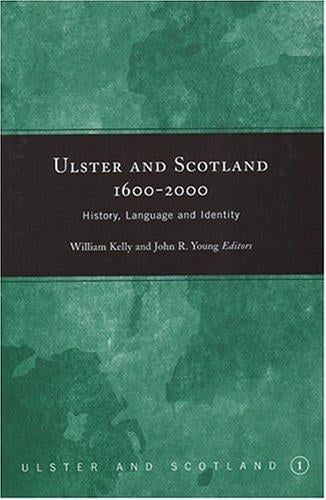 Ulster and Scotland, 1600-2000