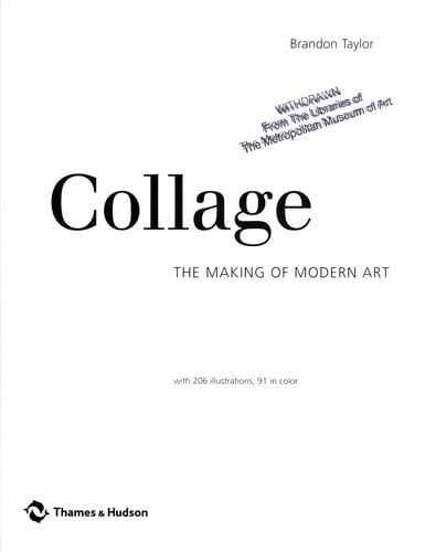 COLLAGE: THE MAKING OF MODERN ART