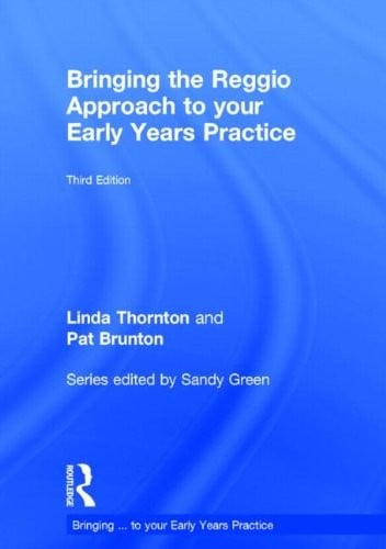 Bringing the Reggio approach to your early years practice