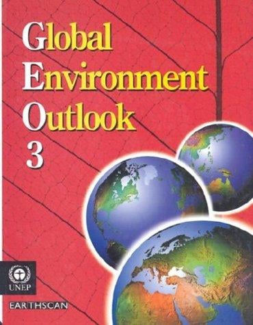 Global environment outlook 3