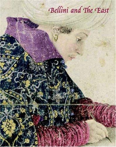 BELLINI AND THE EAST