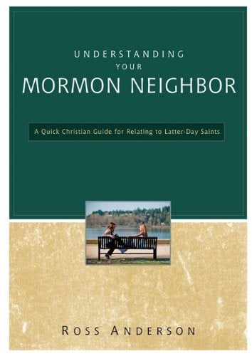Understanding your Mormon neighbor