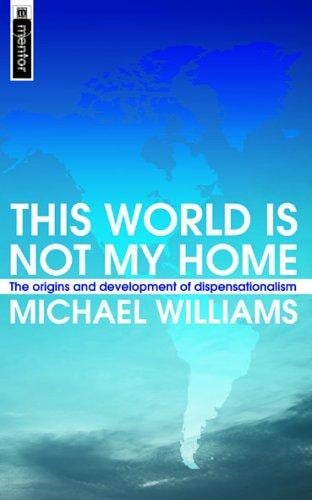 THIS WORLD IS NOT MY HOME