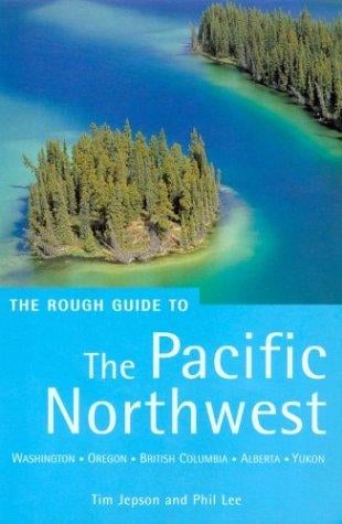 The Rough Guide to The Pacific Northwest 3