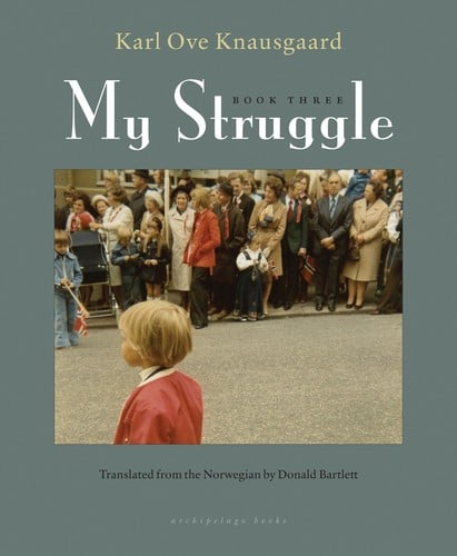 My Struggle Book Three