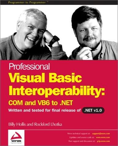 Professional Visual Basic Interoperability - COM and VB6 to .NET