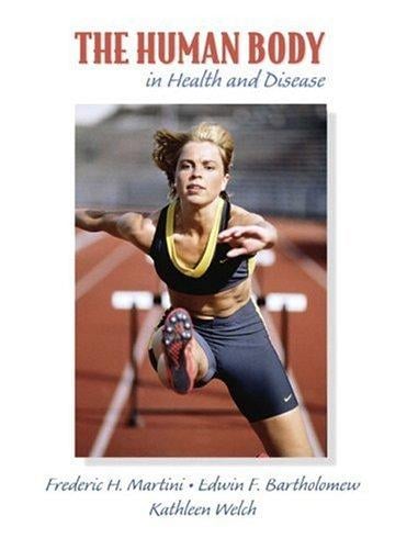 The human body in health & disease