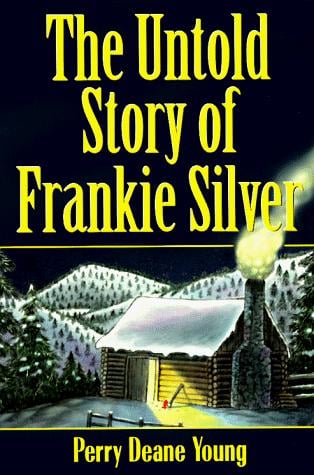 The untold story of Frankie Silver