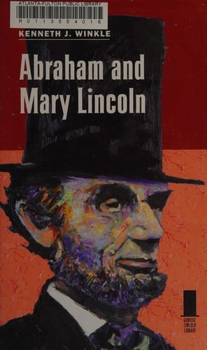 Abraham and Mary Lincoln