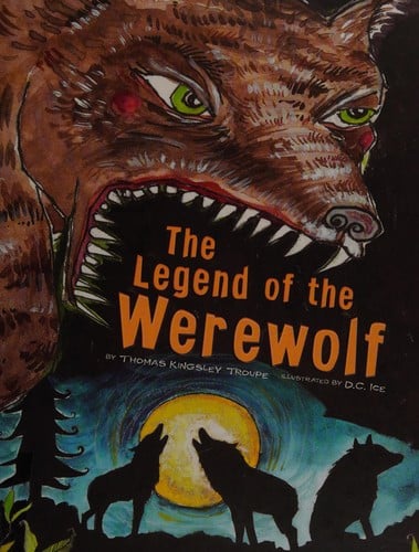 The legend of the werewolf
