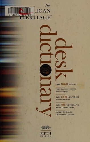 The American heritage desk dictionary