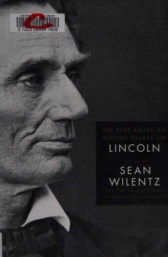 The best American history essays on Lincoln
