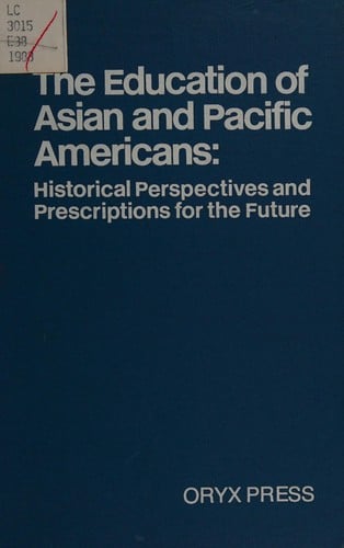 The Education of Asian and Pacific Americans