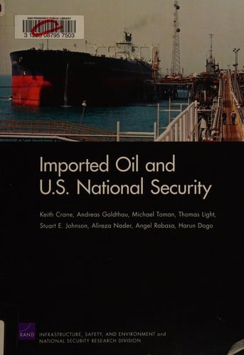 Imported oil and U.S. national security
