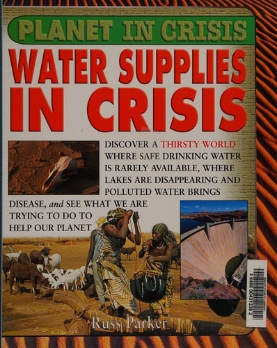 Water supplies in crisis