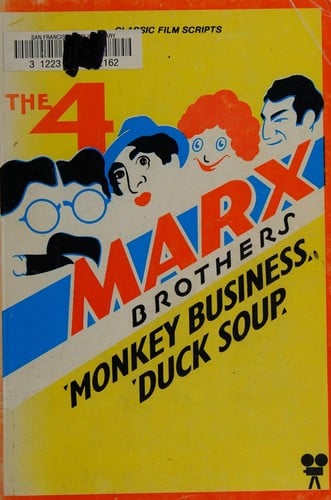 The Four Marx Brothers in Monkey business and Duck soup. --